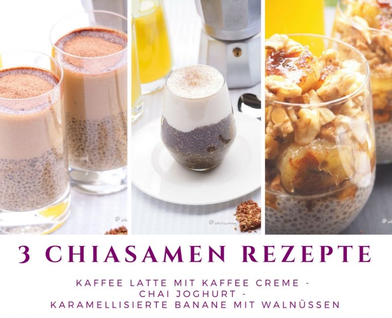 Chiasamen - 3 Rezepte