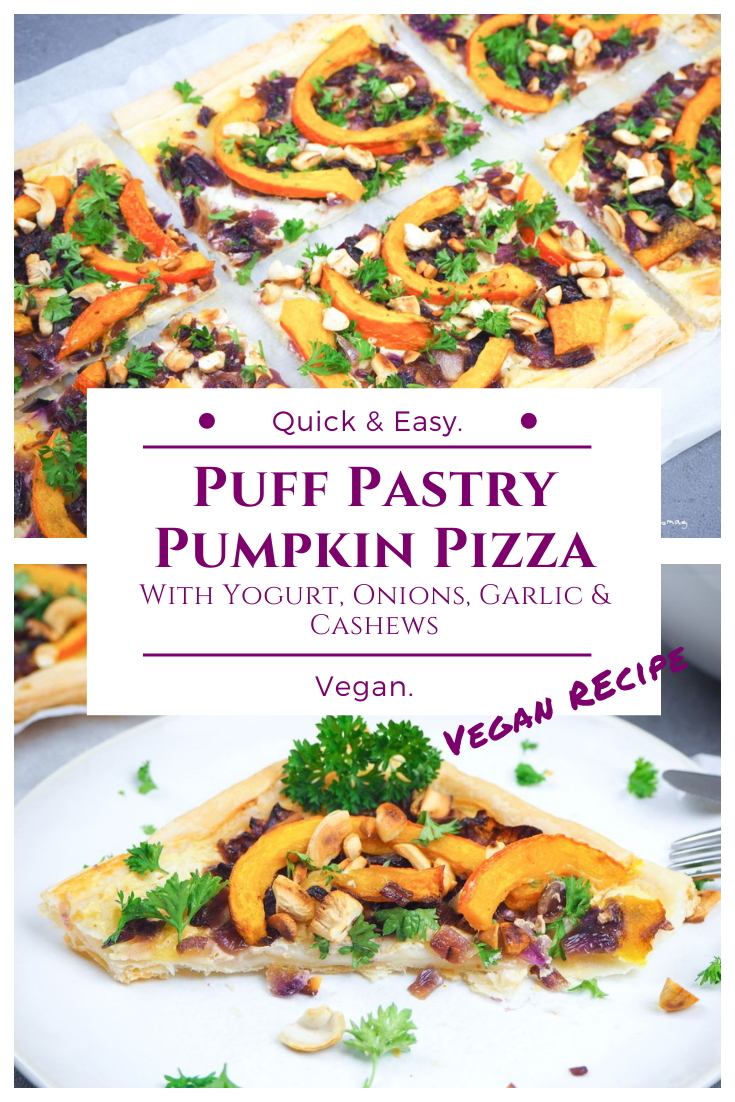 Puff Pastry Pizza - Vegan Recipe - With pumpkin, yogurt, onions, garlic, cashews & parsley