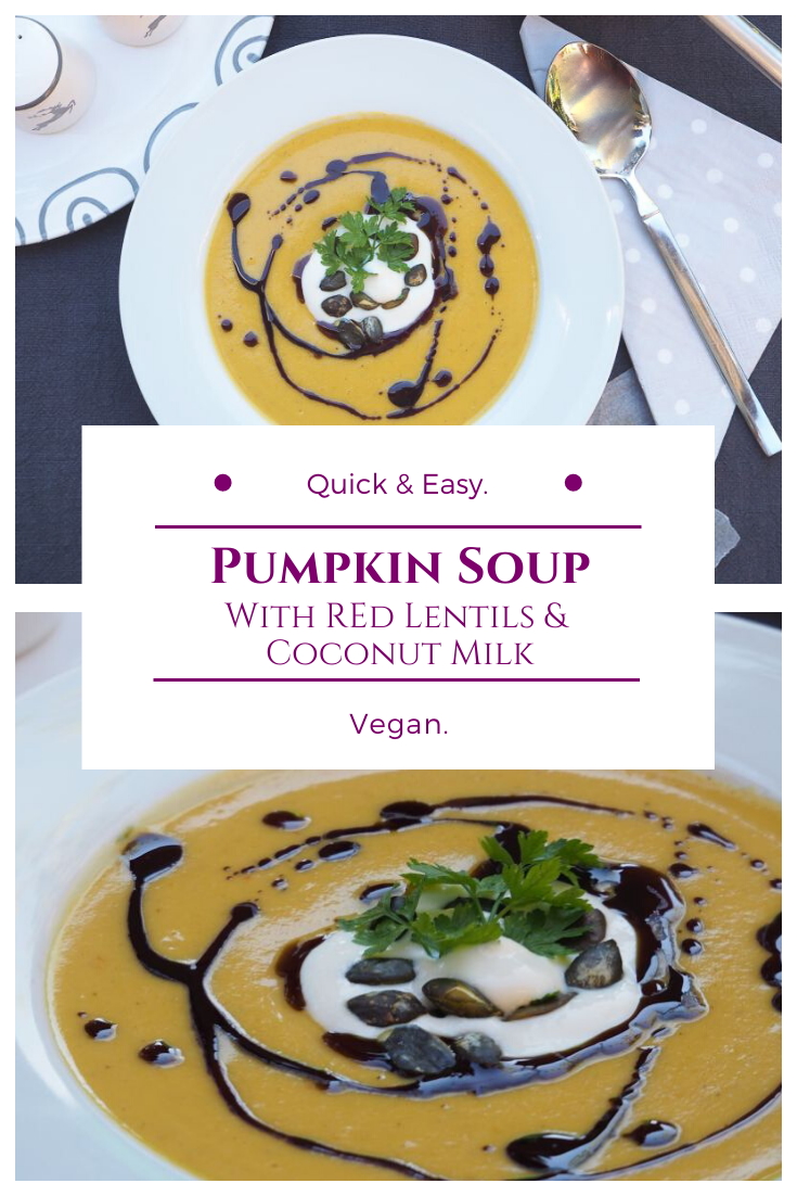 Vegan Spiced Pumpkin Soup with Lentils and Coconut milk