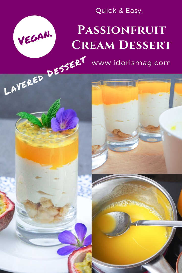 Vegan Passionfruit Cream Dessert - Layered Dessert - Vegan Recipe
