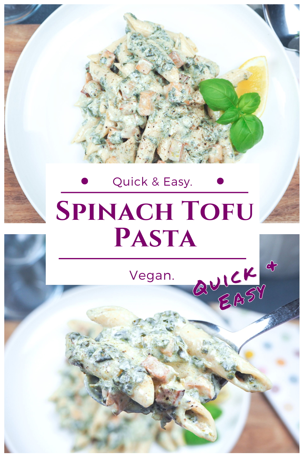 Creamy spinach tofu pasta - Vegan recipe