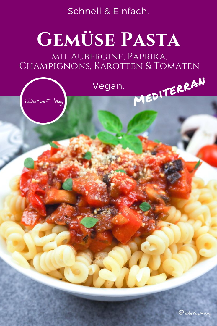 Pinterest - Mediterrane Gemüse Pasta - Veganes Rezept