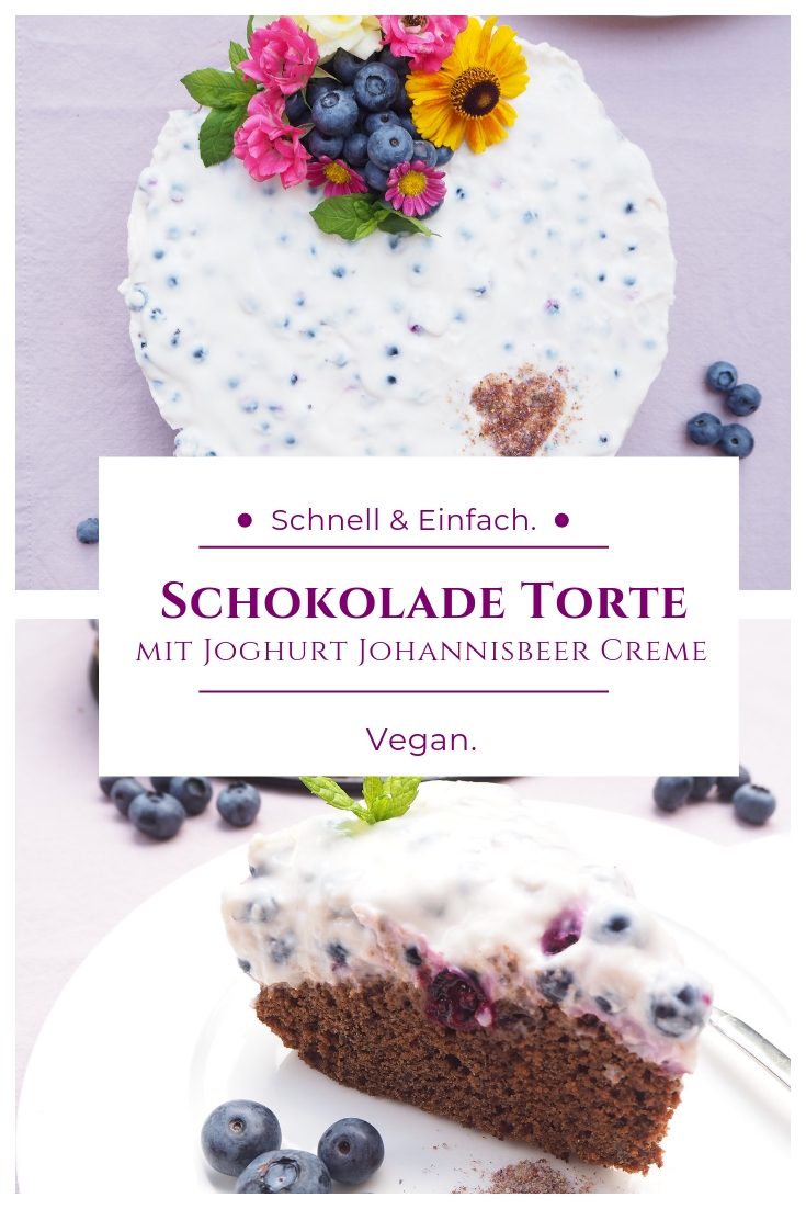 Vegane Schokolade Torte mit veganer Joghurt Ribisel / Johannisbeer Creme